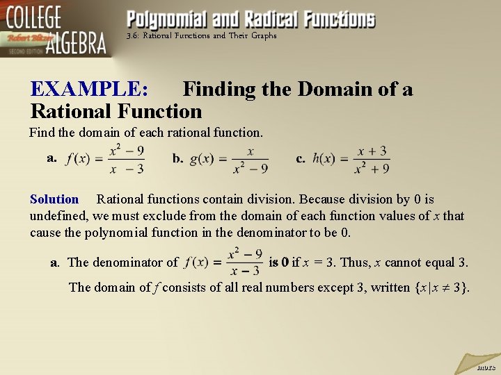 3. 6: Rational Functions and Their Graphs EXAMPLE: Finding the Domain of a Rational