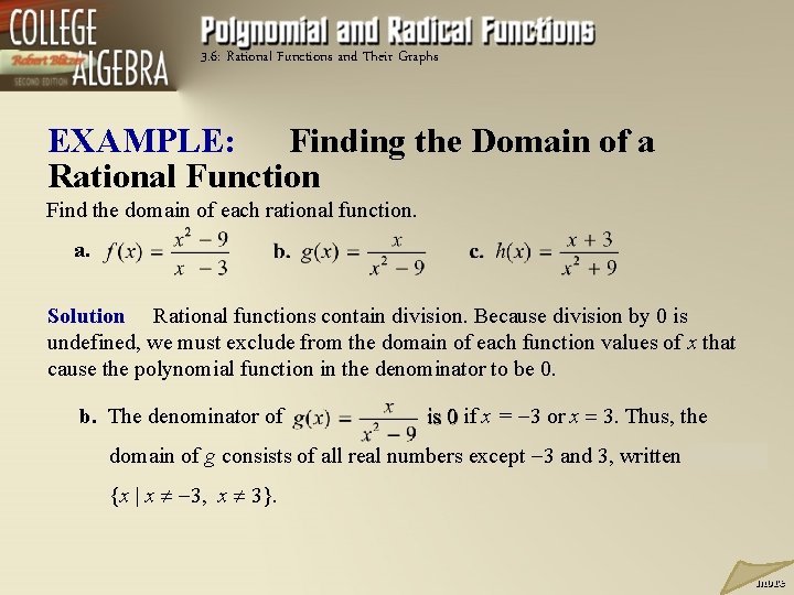 3. 6: Rational Functions and Their Graphs EXAMPLE: Finding the Domain of a Rational