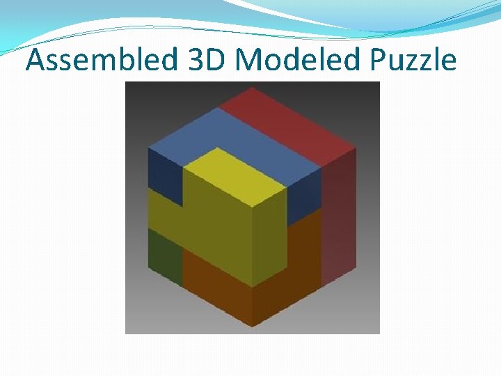 Assembled 3 D Modeled Puzzle 