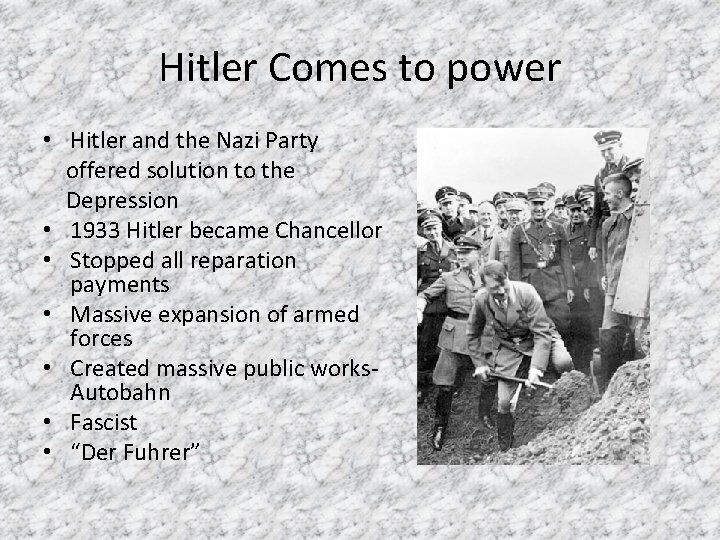 Hitler Comes to power • Hitler and the Nazi Party offered solution to the