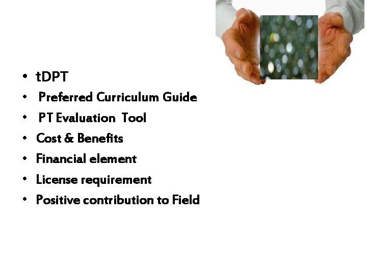  • t. DPT • • • Preferred Curriculum Guide PT Evaluation Tool Cost