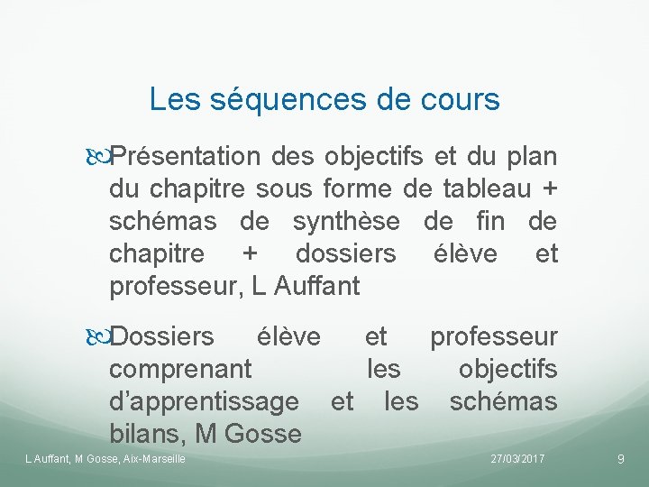 Les séquences de cours Présentation des objectifs et du plan du chapitre sous forme