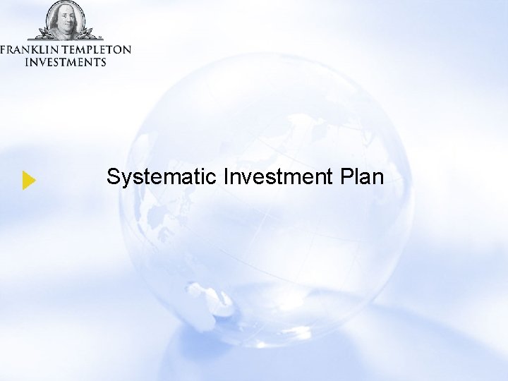Systematic Investment Plan 