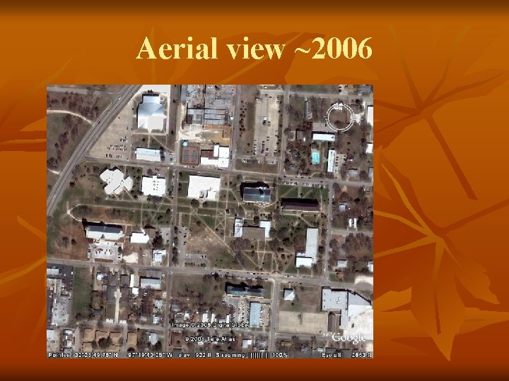 Aerial view ~2006 