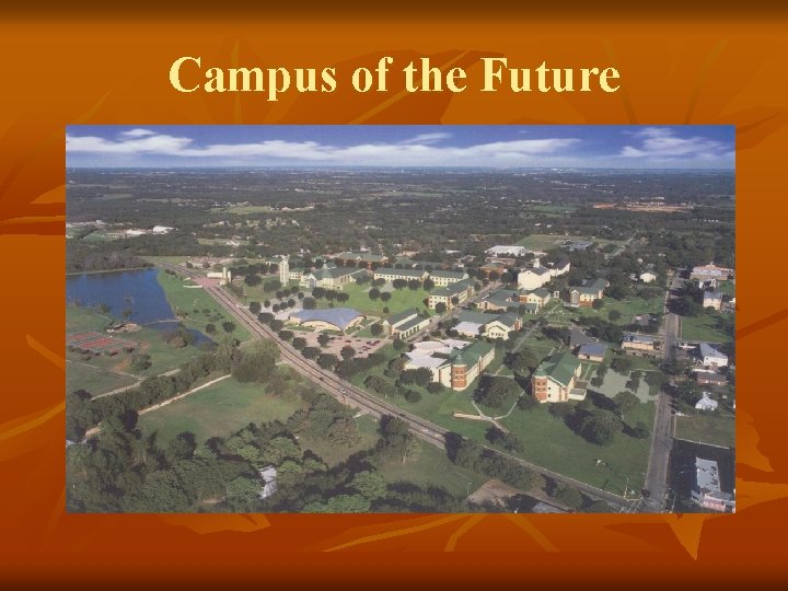 Campus of the Future 