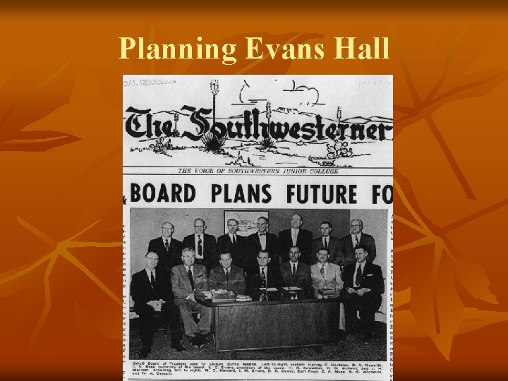 Planning Evans Hall 