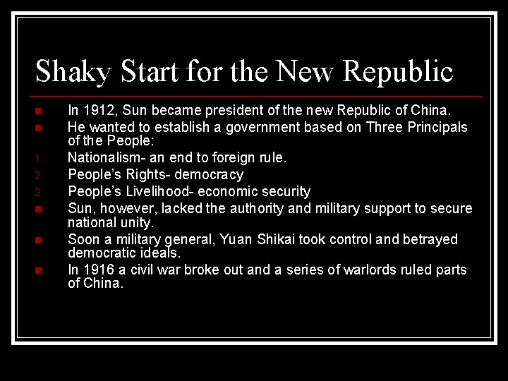 Shaky Start for the New Republic n n 1. 2. 3. n n n