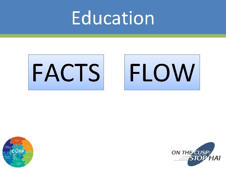 Education FACTS FLOW 