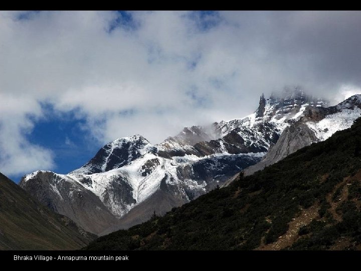 Bhraka Village - Annapurna mountain peak 