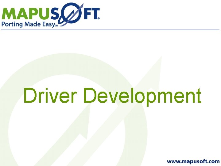 Driver Development 