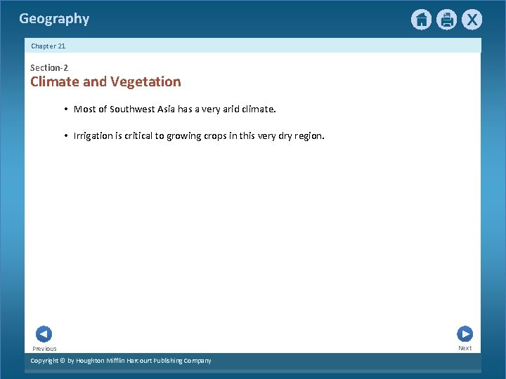 Geography Chapter 21 Section-2 Climate and Vegetation • Most of Southwest Asia has a