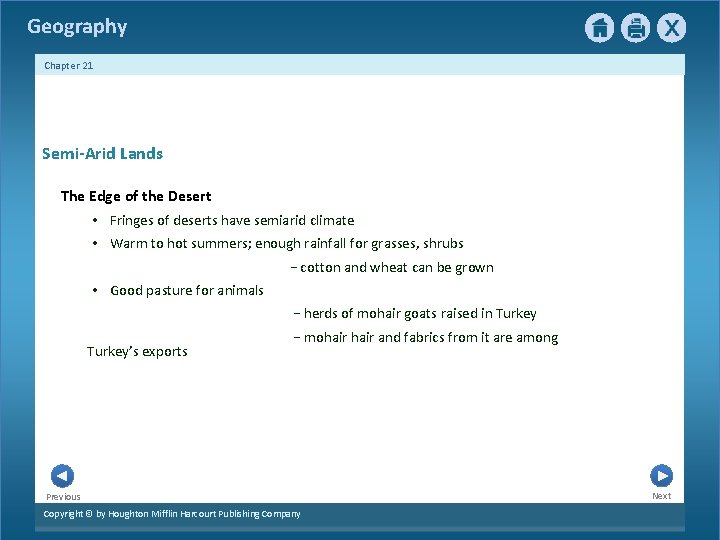 Geography Chapter 21 Semi-Arid Lands The Edge of the Desert • Fringes of deserts