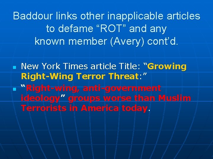 Baddour links other inapplicable articles to defame “ROT” and any known member (Avery) cont’d. Baddour links other inapplicable articles to defame “ROT” and any known member (Avery) cont’d.