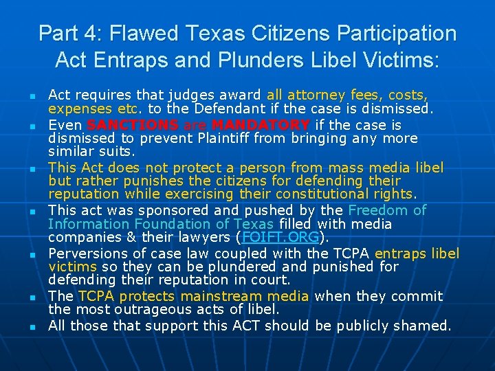 Part 4: Flawed Texas Citizens Participation Act Entraps and Plunders Libel Victims: n n