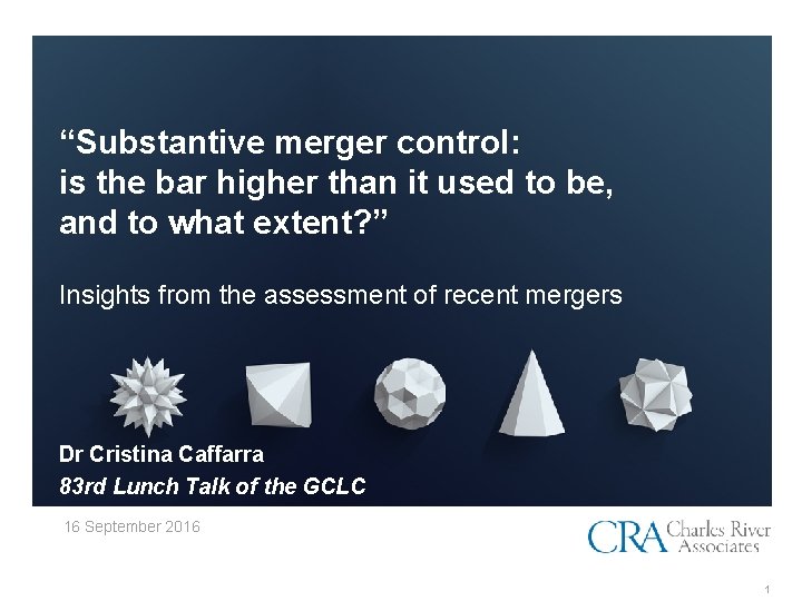 “Substantive merger control: is the bar higher than it used to be, and to