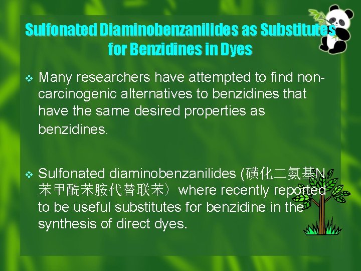 Sulfonated Diaminobenzanilides as Substitutes for Benzidines in Dyes v Many researchers have attempted to