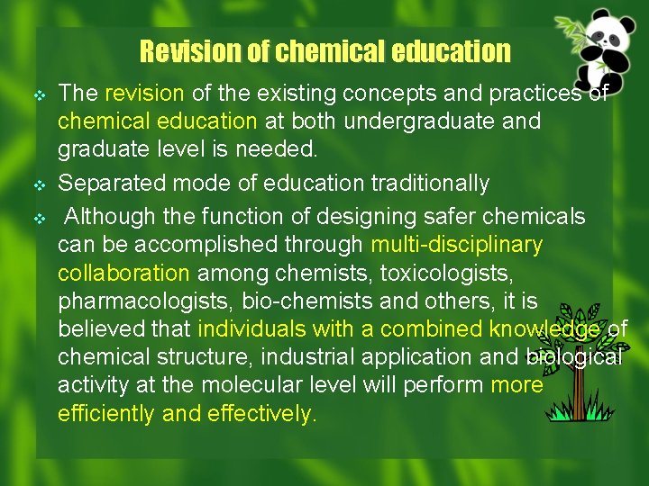 Revision of chemical education v v v The revision of the existing concepts and