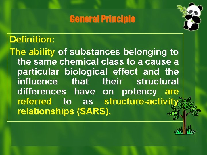 General Principle Definition: The ability of substances belonging to the same chemical class to