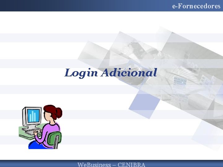 e-Fornecedores Login Adicional 