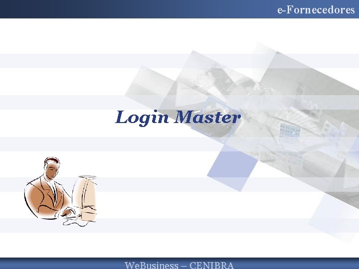 e-Fornecedores Login Master 