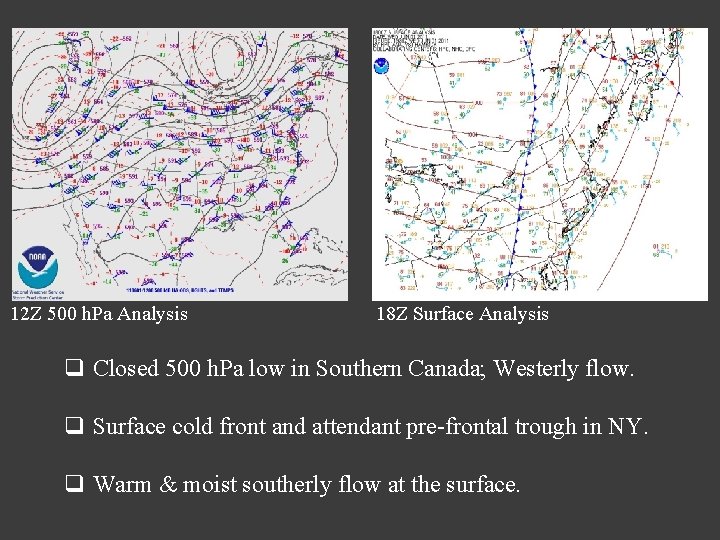 12 Z 500 h. Pa Analysis 18 Z Surface Analysis q Closed 500 h. 12 Z 500 h. Pa Analysis 18 Z Surface Analysis q Closed 500 h.