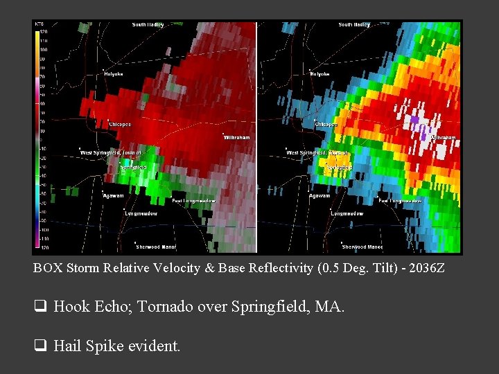 BOX Storm Relative Velocity & Base Reflectivity (0. 5 Deg. Tilt) - 2036 Z BOX Storm Relative Velocity & Base Reflectivity (0. 5 Deg. Tilt) - 2036 Z