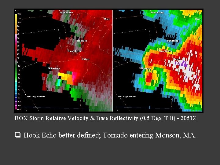 BOX Storm Relative Velocity & Base Reflectivity (0. 5 Deg. Tilt) - 2051 Z BOX Storm Relative Velocity & Base Reflectivity (0. 5 Deg. Tilt) - 2051 Z