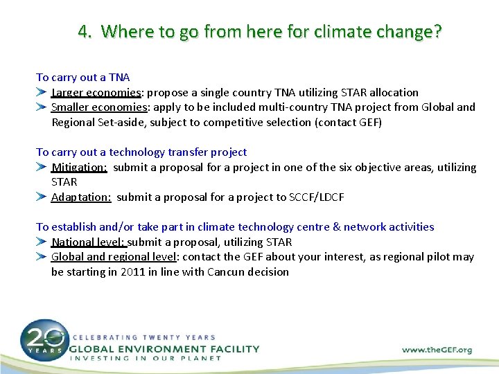 4. Where to go from here for climate change? To carry out a TNA