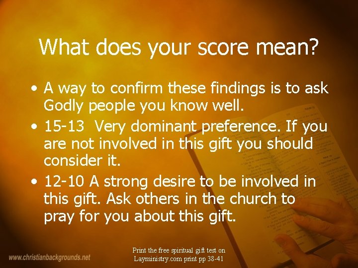 What does your score mean? • A way to confirm these findings is to