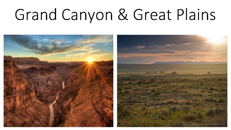 Grand Canyon & Great Plains 