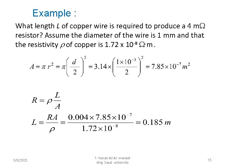 Example : What length L of copper wire is required to produce a 4
