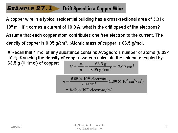 A copper wire in a typical residential building has a cross-sectional area of 3.