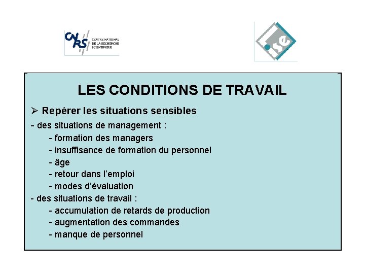 DE TRAVAIL Cliquez. LES pour. CONDITIONS modifier les styles du texte du Ø Repérer