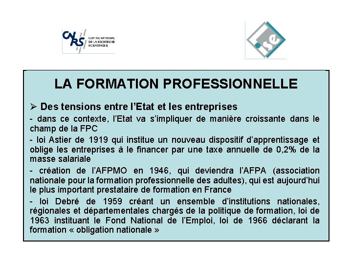 LA FORMATION Cliquez pour modifier. PROFESSIONNELLE les styles du texte du Ø Des tensions