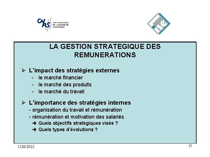  • LA GESTION STRATEGIQUE DES Cliquez pour. REMUNERATIONS modifier les styles du texte