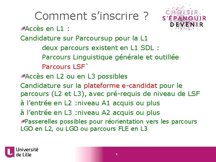 Comment s’inscrire ? Accès en L 1 : Candidature sur Parcoursup pour la L