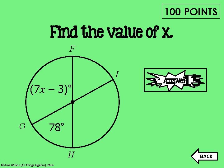 100 POINTS Find the value of x. F I (7 x – 3)° G
