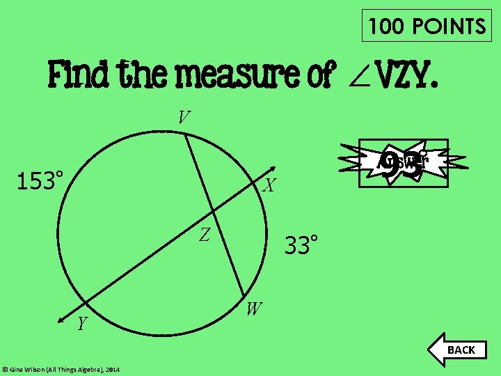 100 POINTS Find the measure of ∠VZY. V 93 ° Answer 153° X Z