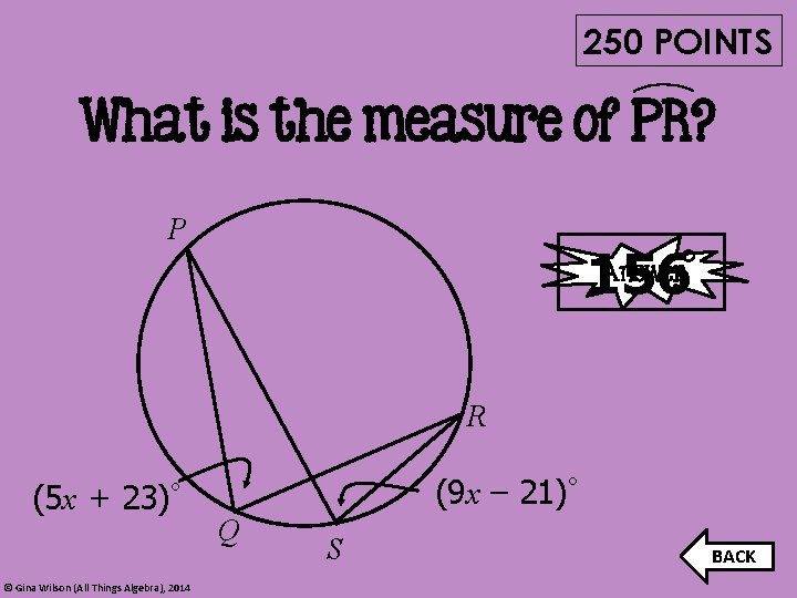 250 POINTS What is the measure of PR? P 156 Answer° R (5 x