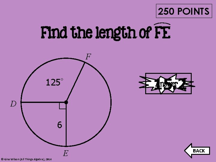 250 POINTS Find the length of FE F Answer 15. 2 125° D 6