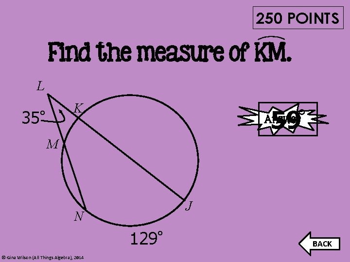 250 POINTS Find the measure of KM. L K 35° 59 Answer° M J