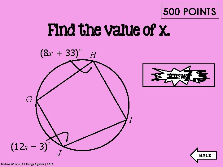 500 POINTS Find the value of x. (8 x + 33)° H x =