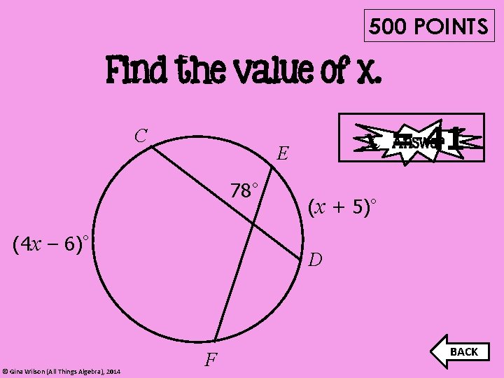 500 POINTS Find the value of x. C E 78° (4 x – 6)°