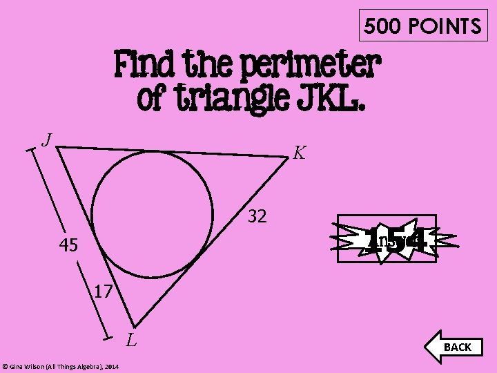 500 POINTS Find the perimeter of triangle JKL. J K 32 45 Answer 154