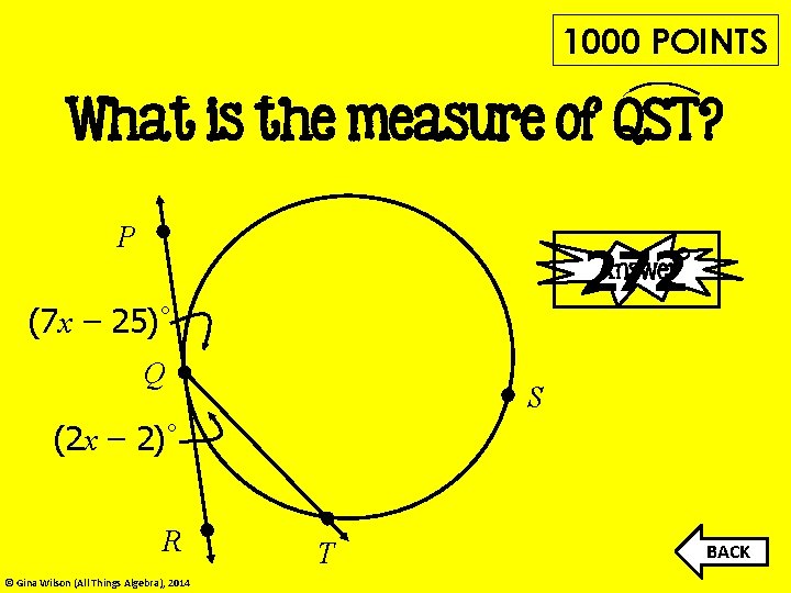1000 POINTS What is the measure of QST? P 272 Answer° (7 x –