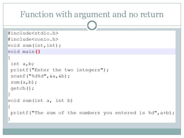 Function with argument and no return 