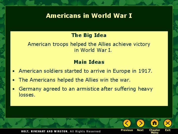 Americans in World War I The Big Idea American troops helped the Allies achieve