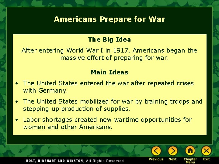 Americans Prepare for War The Big Idea After entering World War I in 1917,
