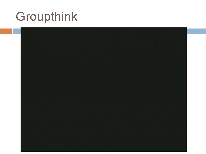 Groupthink 