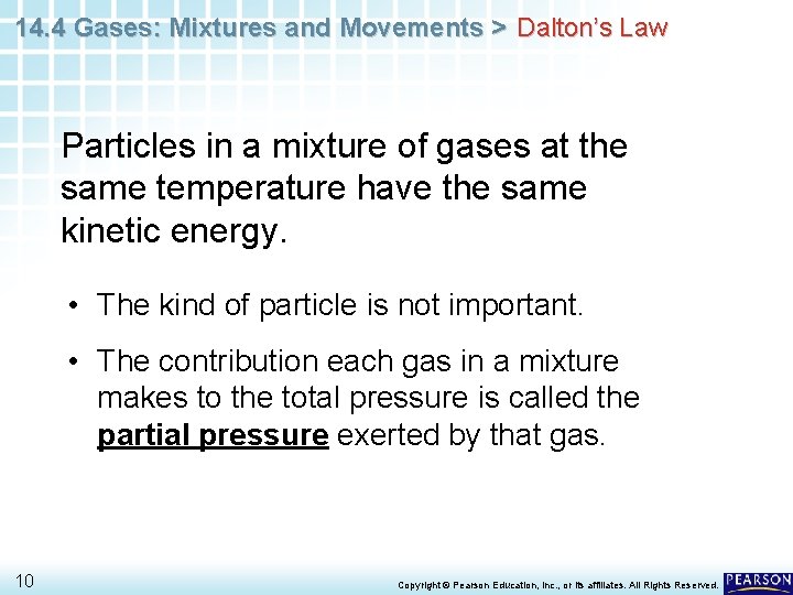 14. 4 Gases: Mixtures and Movements > Dalton’s Law Particles in a mixture of